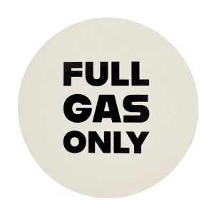 Stickers Full Gas Only